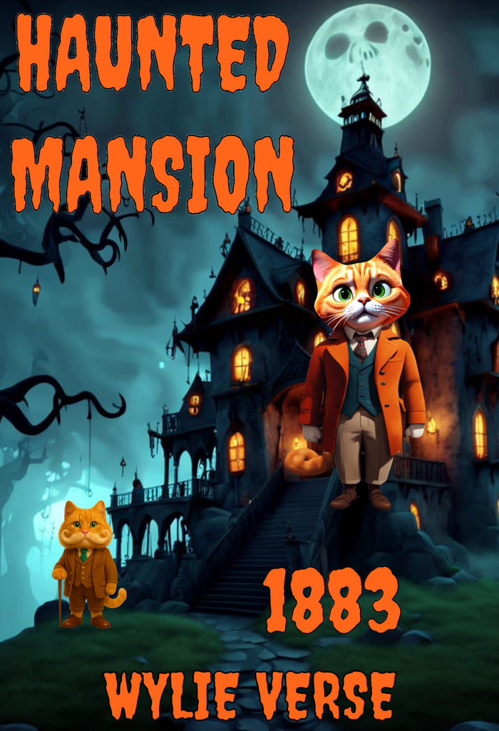 HAUNTED MANSION 1883
